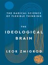 The Ideological Brain